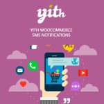 YITH WooCommerce SMS Notifications Premium YITH WooCommerce SMS Notifications Premium