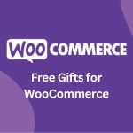 Free Gifts for WooCommerce