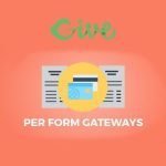 Give – Per Form Gateways