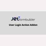 JetFormBuilder User Login Action