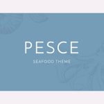 Pesce – Seafood Restaurant WordPress Theme